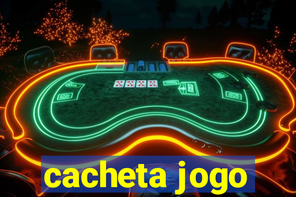 cacheta jogo